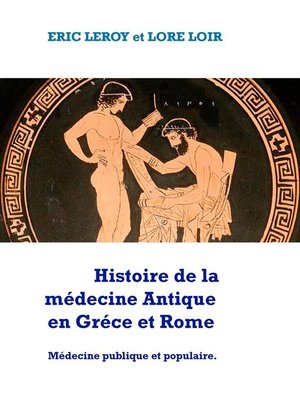 cover image of Histoire de la Médecine, Antique
